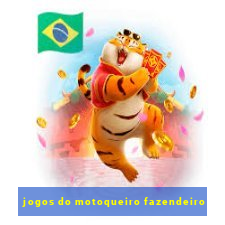 jogos do motoqueiro fazendeiro